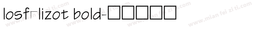 losfelizot bold字体转换